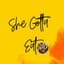shegottaeat